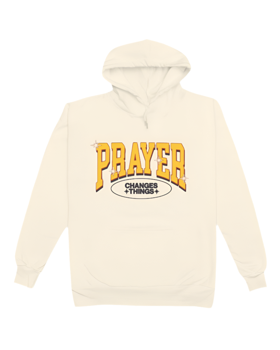 Prayer Changes Things Hoodie